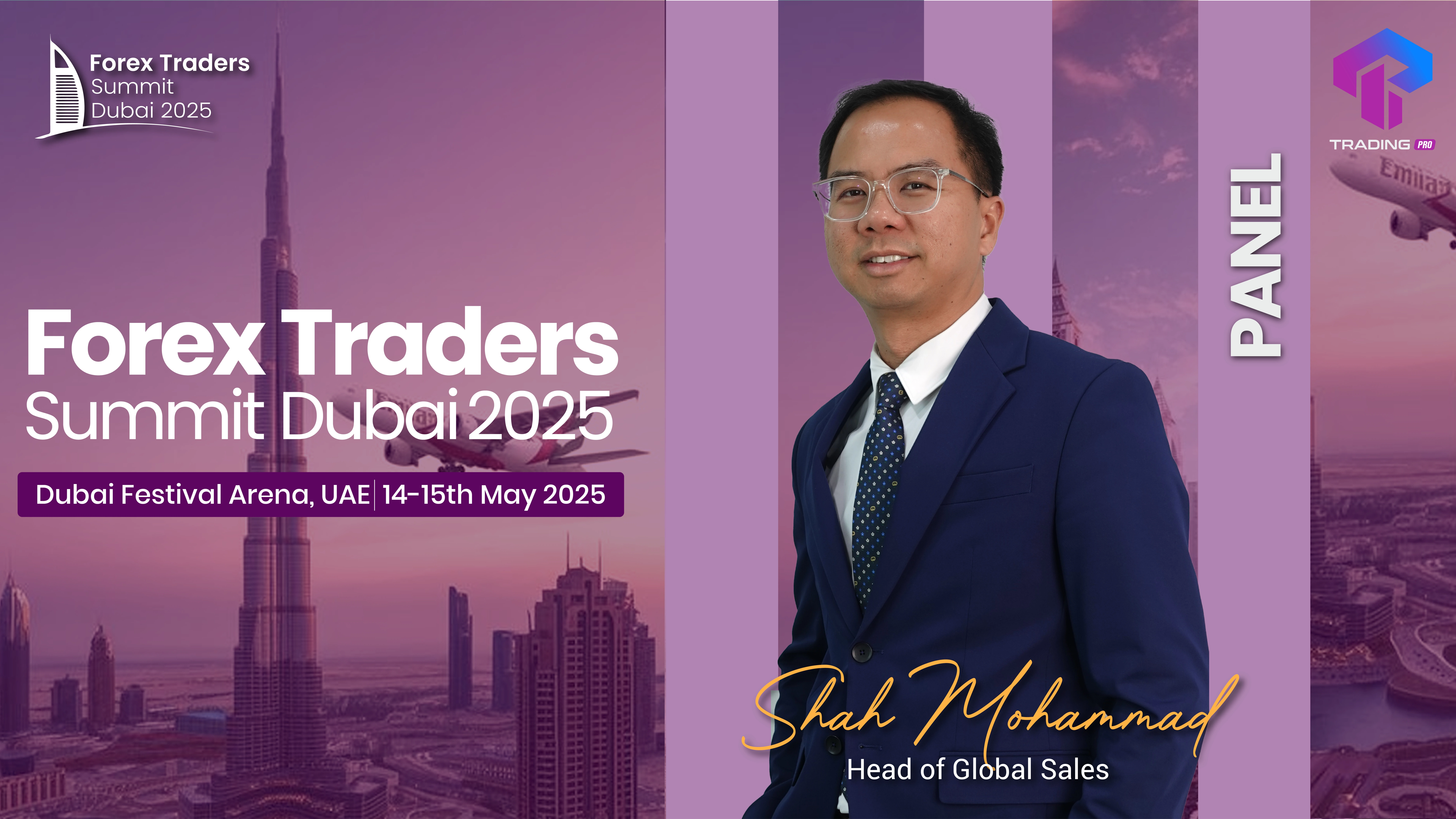 Shah Mohammad: A Key Panellist at the Forex Traders Summit Dubai 2025