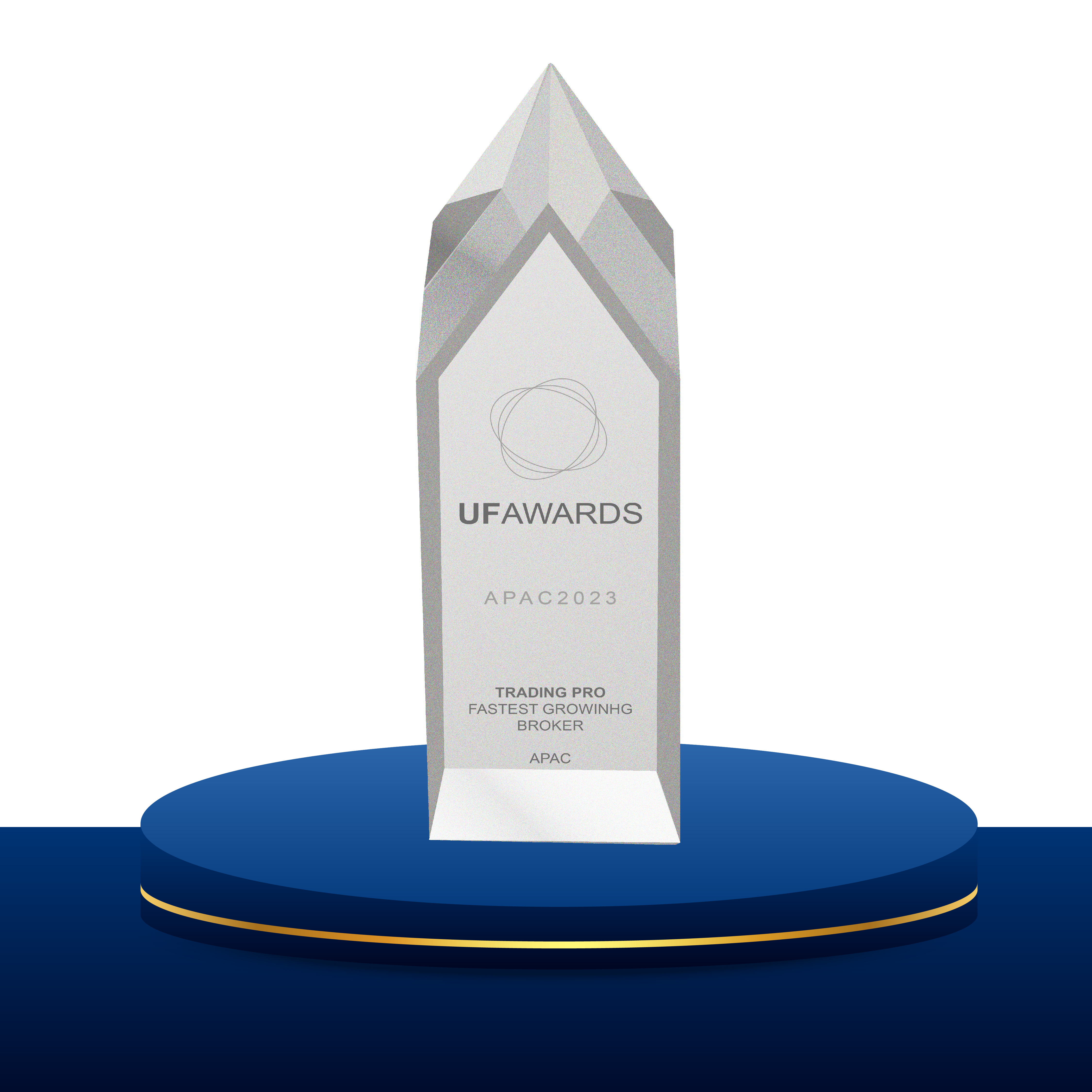 UF Awards - Fastest Growing Broker APAC